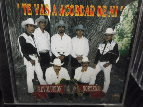 Revolucion Norteña Te Vas A Acordar De Mi Cd Nuevo Sellado