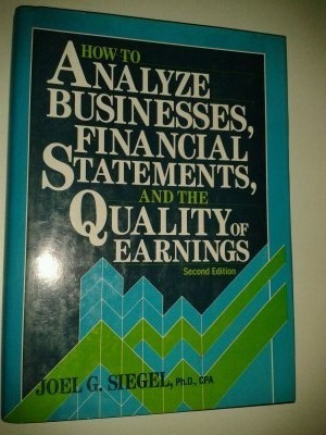 How To Analyze Businesses, Financial Statements And The Qual