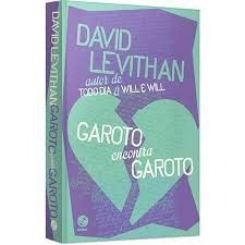 Garoto Encontra Garoto - David Levithan