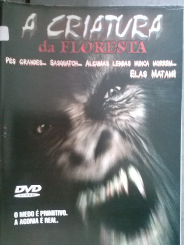 Dvd A Criatura Da Floresta (raro)