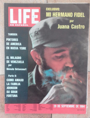 Revista Life , Mi Hermano  Fidel Castro .