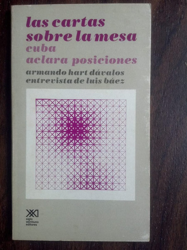 Las Cartas Sobre La Mesa Cuba Aclara Posiciones Hart Dávalos