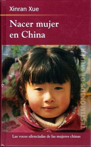 Nacer Mujer En China (xinran Xue)