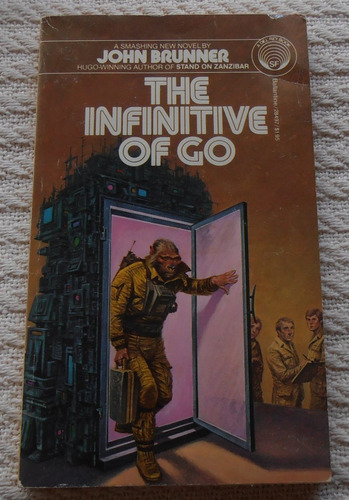 John Brunner - The Infinitive Of Go (en Inglés)