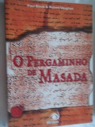 * Livro O Pergaminho De Masada Paul Literatura Estrangeira