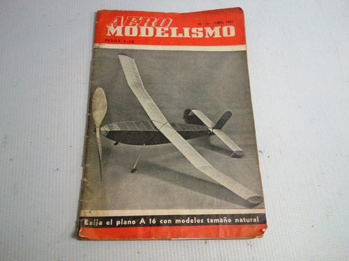 Aero Modelismo Revista N 16 1951