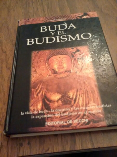 Buda Y El Budismo - Lionel Dumarcet