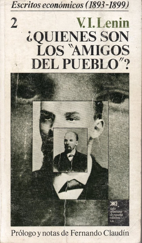 ¿ Quiénes Son Los Amigos Del Pueblo?  V. I. Lenin -1893-1899