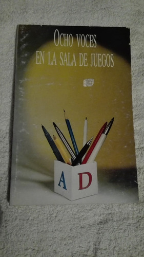 Libro Ocho Voces En La Sala De Juegos.