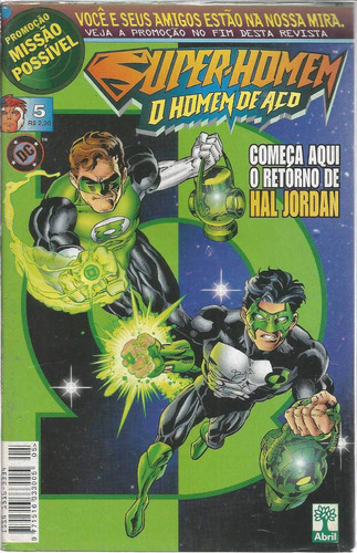 Super-homem O Homem De Aco 05 - Abril - Bonellihq Cx128 I19