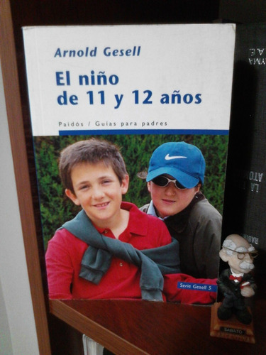 El Niño De 11 Y 12 Años  Arnold Gesell