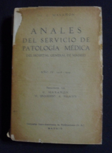 Anales Del Servicio De Patologia Medica Dr G Marañon