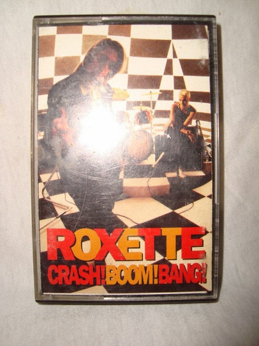 Roxette Crash Boom Bang Cassette En Caballito