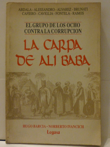 La Carpa De Ali Baba, H Barcia/ N Ivancich,1991,politica