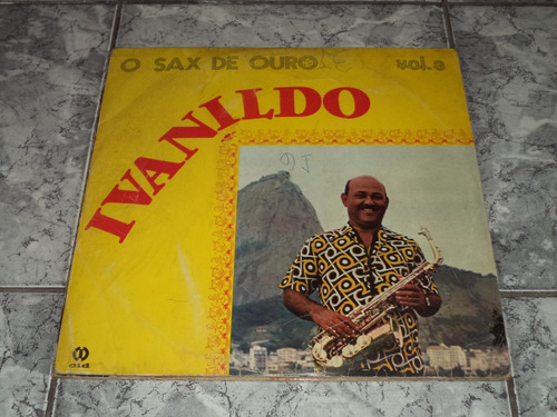 Lp - Ivanildo - O Sax De Ouro