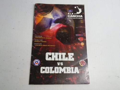 Chile Vs Colombia D13 A La Cancha Revista Deporte