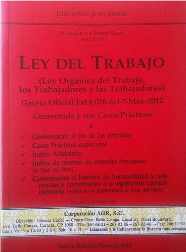Imagen 1 de 2 de Ley Del Trabajo Comentada Juan Garay Lottt