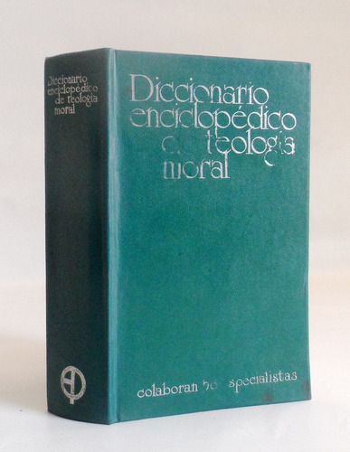 Diccionario Enciclopedico De Teologia Moral Leandro Rossi