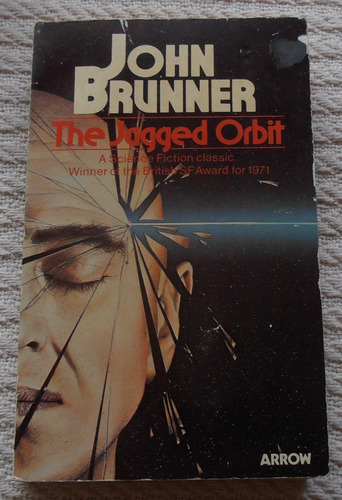 John Brunner - The Jagged Orbit (en Inglés)