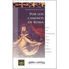 Por Los Caminos De Roma. Barroco Sevillano (myd)