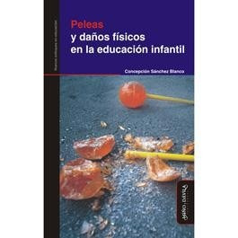 Peleas Y Daños Físicos En La Educación Infantil (myd)