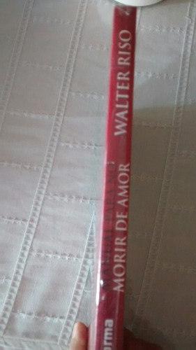 Libro Manual Para No Morir De Amor / Walter Riso