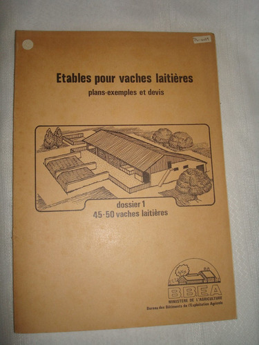 Establos Para Vacas Lecheras (etables Pour Vaches Laitieres)