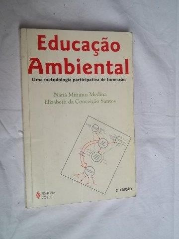 Livro Educação Ambiental Metodologia Participativa Medina