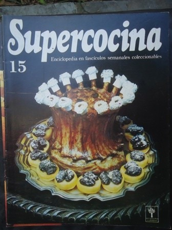 Revista Supercocina Fasciculo Nº 15 Recetas De Cocina