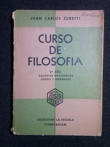 Curso De Filosofia Juan Carlos Zuretti