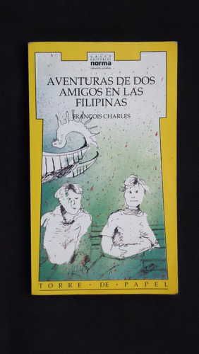 Aventuras De Dos Amigos En Las Filipinas, Francois Charles