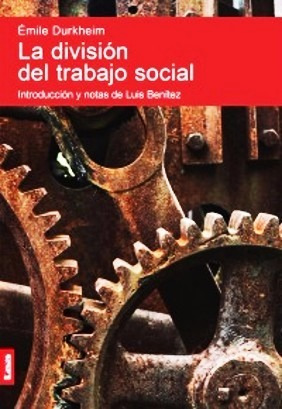 La Division Del Trabajo Social Durkheim