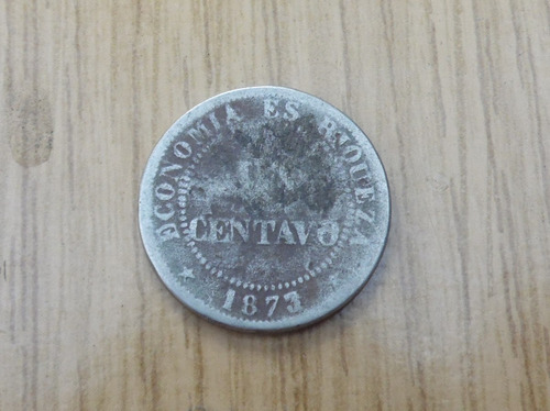 Moneda Chilena De Un Centavo Año 1873