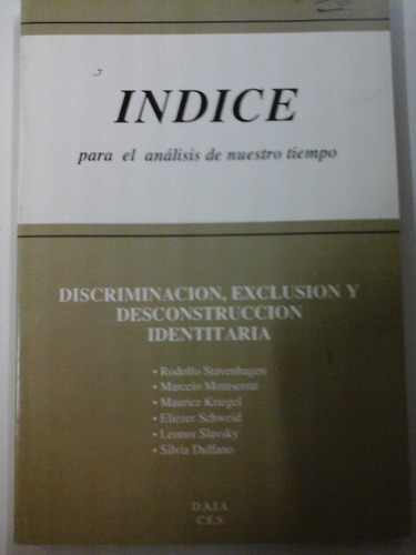 Indice Nro 6 - Discriminacion, Exclusion Y Descontruccion