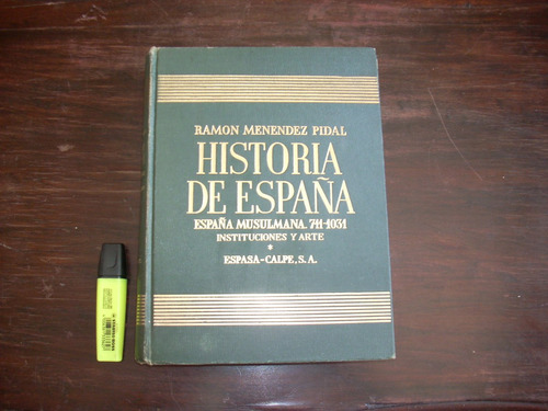 Historia De España. T. V.              Ramón Menéndez Pidal.