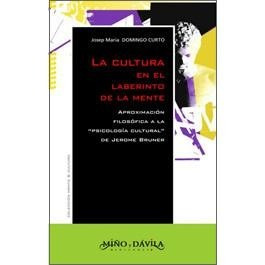 Cultura En El Laberinto De La Mente. Jerome Bruner (myd)