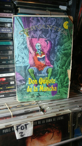 Don Quijote De La Mancha - Tomo 2 - Cervantes