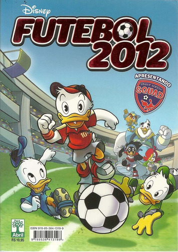 Futebol 2012 Disney - Bonellihq Cx136 J19