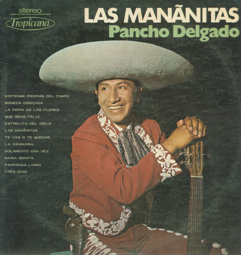 Lp Pancho Delgado - Las Mananitas 1973 - Tropicana