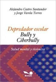 Santander - Torres  Depredador Escolar Bully Ciberbully (u)