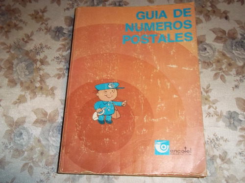 Antigua Guia De Numeros Postales - Encotel Argentina De 1981