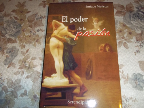 El Poder De La Pasion - Enrique Mariscal