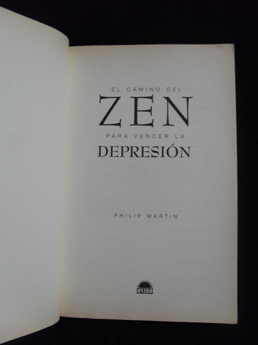 Imagen 2 de 3 de El Camino Del Zen Para Vencer La Depresion Philip Martin