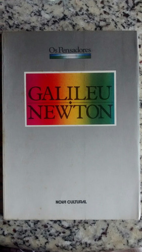 Galileu E Newton/os Pensadores