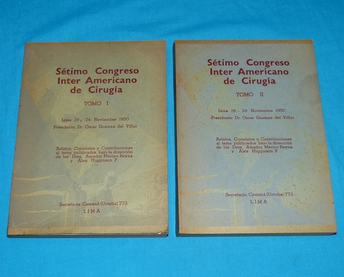 Sétimo Congreso Interamericano De Cirugía Lima 1950 Medicina
