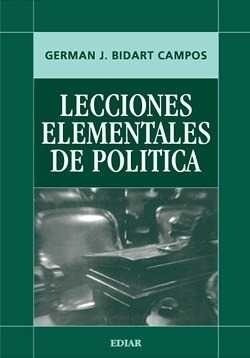 Bidart Campos / Lecciones Elementales De Política - Nuevo!!
