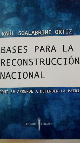 Bases Para La Reconstrucción Nacional.