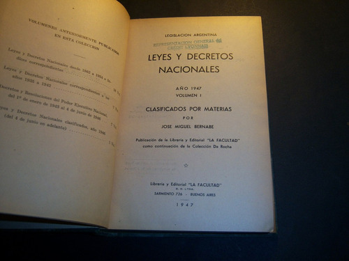 Leyes Y Decretos Nacionales. José Miguel Bernabé.  Volumen 1