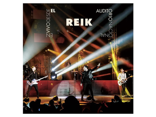 Cd Reik En Vivo Desde El Auditorio Nacional