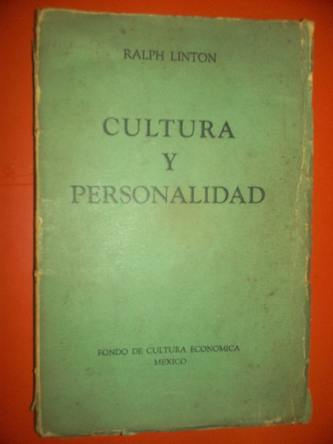 Cultura Y Personalidad De Ralph Linton